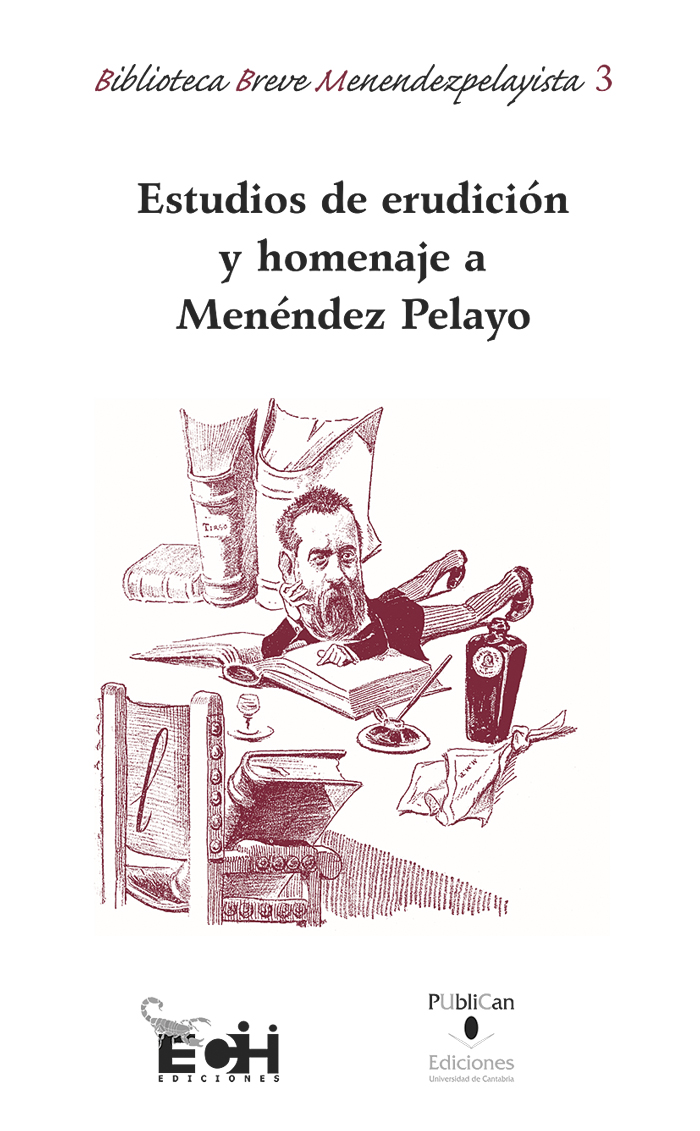 Imagen de portada del libro Estudios de erudición y homenaje a Menéndez Pelayo