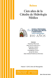Imagen de portada del libro Cien años de la Cátedra de Hidrología Médica