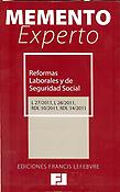 Imagen de portada del libro Reformas laborales y de seguridad social L 27/2011, L 28/2011, RDL 10/2011, RDL 14/2011