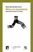 Imagen de portada del libro África en movimiento