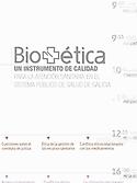 Imagen de portada del libro Bioética. Un instrumento de calidade para a atención sanitaria no Sistema Público de Saúde de Galicia