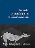 Imagen de portada del libro Animals i arqueologia hui