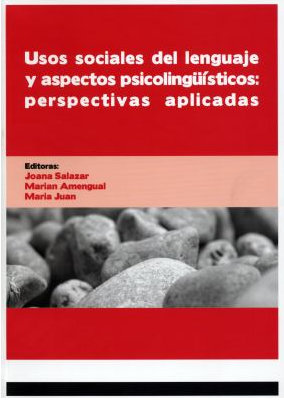 Imagen de portada del libro Usos sociales del lenguaje y aspectos psicolingüísticos