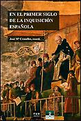 Imagen de portada del libro En el primer siglo de la Inquisición Española