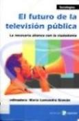 Imagen de portada del libro El futuro de la televisión pública