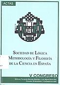 Imagen de portada del libro Actas del V Congreso de la Sociedad de Lógica, Metodología y Filosofía de la Ciencia en España