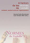 Imagen de portada del libro A l'entorn de les normes de Castelló