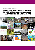 Imagen de portada del libro Avances en la investigación de los recursos hídricos en islas y terrenos volcánicos