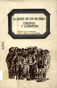 Imagen de portada del libro La crisis de fin de siglo : ideología y literatura : estudios en memoria de R. Pérez de la Dehesa