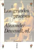Imagen de portada del libro Los grandes procesos : derecho y poder en la Historia