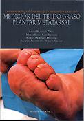Imagen de portada del libro La ultrasonografía en el diagnóstico de las metatarsalgias a través de la medición del tejido graso plantar metatarsal