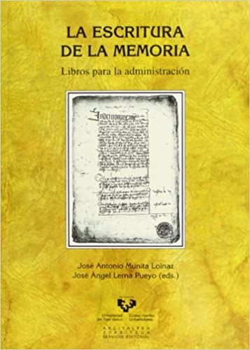 Imagen de portada del libro La escritura de la memoria. Libros para la administración