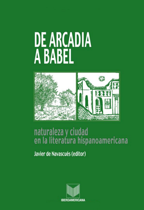 Imagen de portada del libro De Arcadia a Babel
