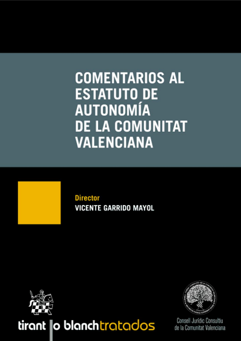 Imagen de portada del libro Comentarios al Estatuto de Autonomía de la Comunitat Valenciana