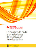 Imagen de portada del libro La cumbre de Cádiz y las relaciones de España con América Latina