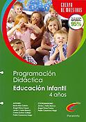 Imagen de portada del libro Cuerpo de Maestros, Educación Infantil, 2º ciclo (4 años). Programación y unidad didáctica