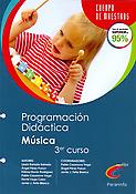 Imagen de portada del libro Cuerpo de Maestros, educación musical, 2º ciclo (3er. curso). Programación y unidad didáctica