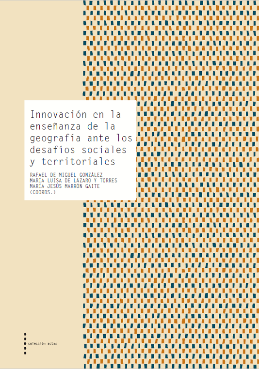 Imagen de portada del libro Innovación en la enseñanza de la geografía ante los desafíos sociales y territoriales