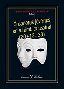Imagen de portada del libro Creadores jóvenes en el ámbito teatral (20+13=33)