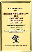 Imagen de portada del libro Selected proceedings of the "singularidad y trascendencia" conference:  held at Hofstra University, November 6,7,8, 1986