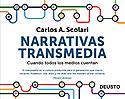 Imagen de portada del libro Narrativas transmedia : cuando todos los medios cuentan