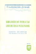 Imagen de portada del libro Bibliotecas públicas = Liburutegi publikoak