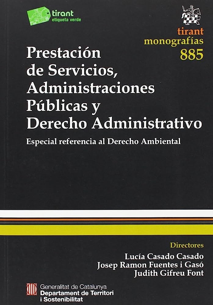 Imagen de portada del libro Prestación de servicios, administraciones públicas y derecho administrativo
