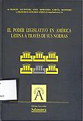 Imagen de portada del libro El poder legislativo en América Latina a través de sus normas
