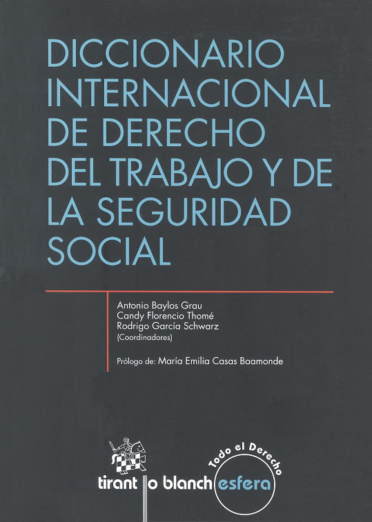 Imagen de portada del libro Diccionario internacional de derecho del trabajo y de la seguridad social