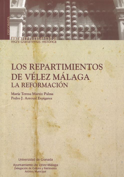 Imagen de portada del libro Los repartimientos de Vélez-Málaga