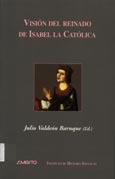 Imagen de portada del libro Visión del reinado de Isabel la Católica