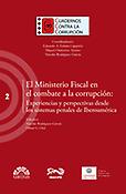 Imagen de portada del libro El Ministerio Fiscal en el combate a la corrupción