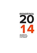 Imagen de portada del libro Anuario de estadísticas culturales. Estadística 2014