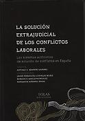 Imagen de portada del libro La solución extrajudicial de los conflictos laborales