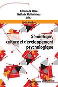 Imagen de portada del libro Sémiotique, culture et développement psychologique