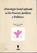 Imagen de portada del libro Psicología social aplicada en los procesos jurídicos y políticos