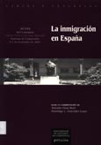 Imagen de portada del libro La inmigracion en España : actas del coloquio, Santiago de Compostela, 6-7 de noviembre de 2003