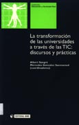 Imagen de portada del libro La transformación de las universidades a través de las TIC : discursos y prácticas