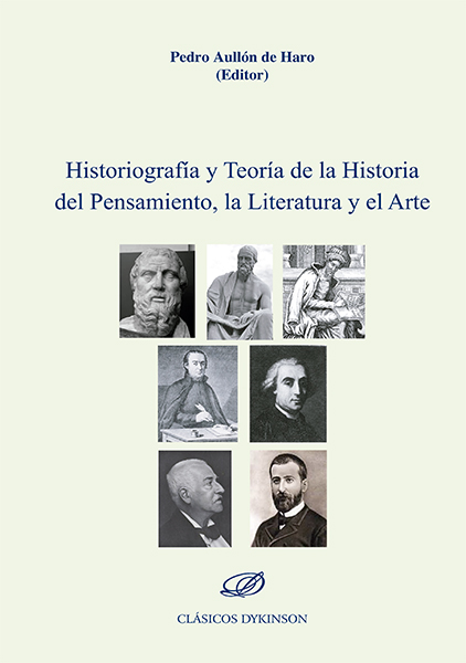 Imagen de portada del libro Historiografía y teoría de la historia del pensamiento, la literatura y el arte
