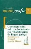 Imagen de portada del libro Consideracións sobre a decacencia e a rehabilitación da lingua galega
