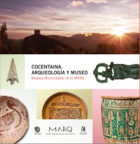 Imagen de portada del libro Cocentaina. Arqueología y museo. Museos municipales en el MARQ