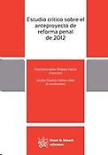 Imagen de portada del libro Estudio Crítico Sobre el Anteproyecto de Reforma Penal de 2012