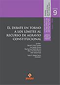 Imagen de portada del libro El debate en torno a los límites al recurso de agravio constitucional