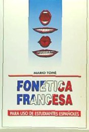 Imagen de portada del libro Fonética francesa para uso de estudiantes españoles
