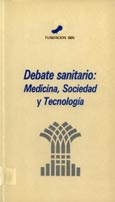 Imagen de portada del libro Debate sanitario: Medicina, Sociedad y Tecnología