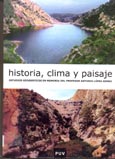Imagen de portada del libro Historia, clima y paisaje : estudios geográficos en memoria del profesor Antonio López Gómez