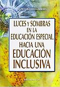 Imagen de portada del libro Luces y sombras en la educación especial