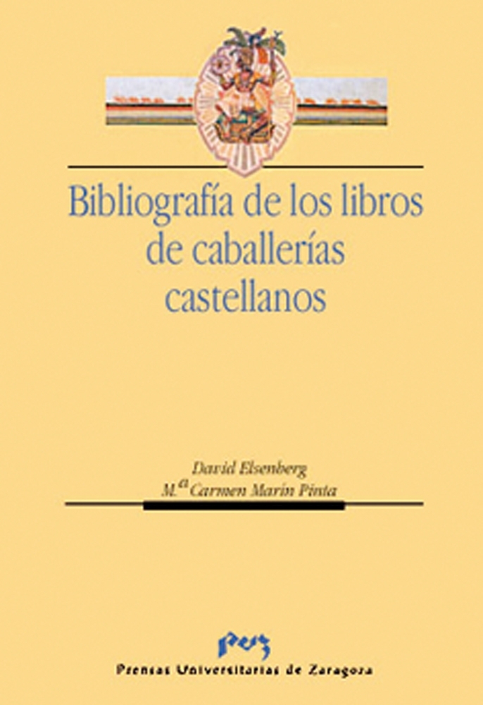 Imagen de portada del libro Bibliografía de los libros de caballerías castellanos