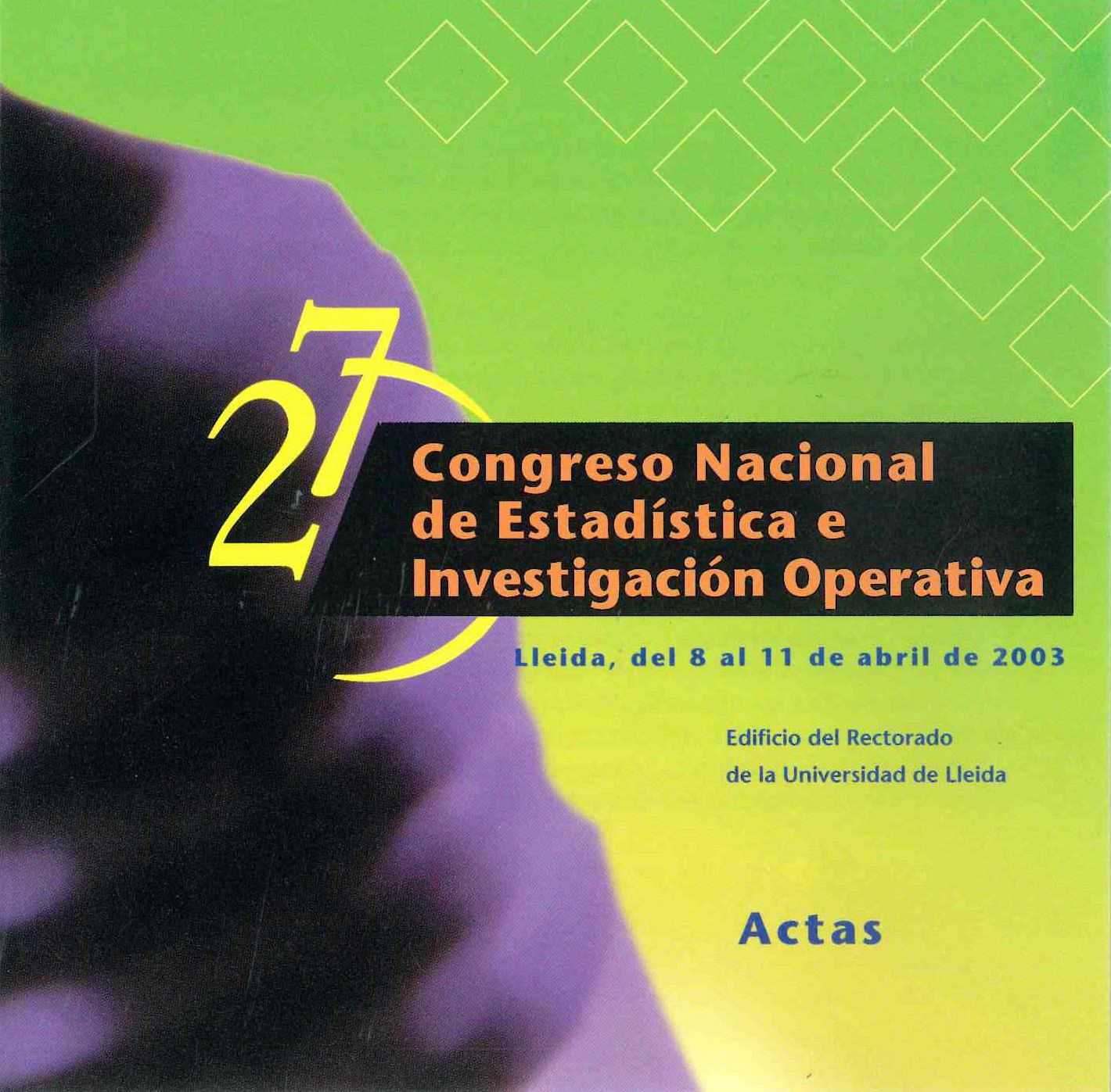 Imagen de portada del libro 27 Congreso Nacional de Estadística e Investigación Operativa [Archivo de ordenador]