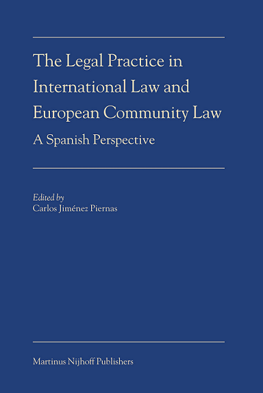 Imagen de portada del libro The legal practice in international law and European Community law